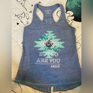 Ariat “Life is tough darlin’, but so are you.” Active Tank!